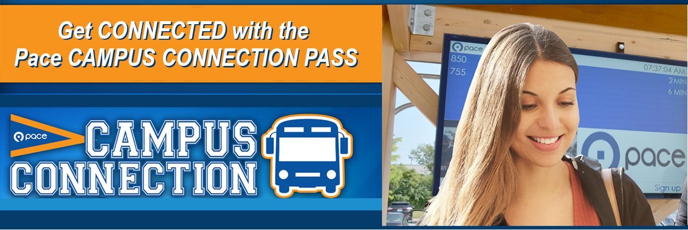 Image of Campus Connection banner with a student at a Pace transit center