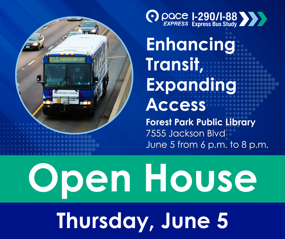 Image promoting the first I-290 and I-88 Open House on June 5th in Forest Park, IL