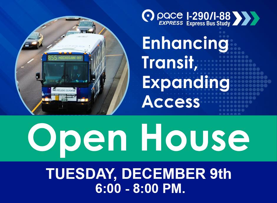 Image promoting the second I-290 and I-88 Open House on December 9th in Forest Park, IL